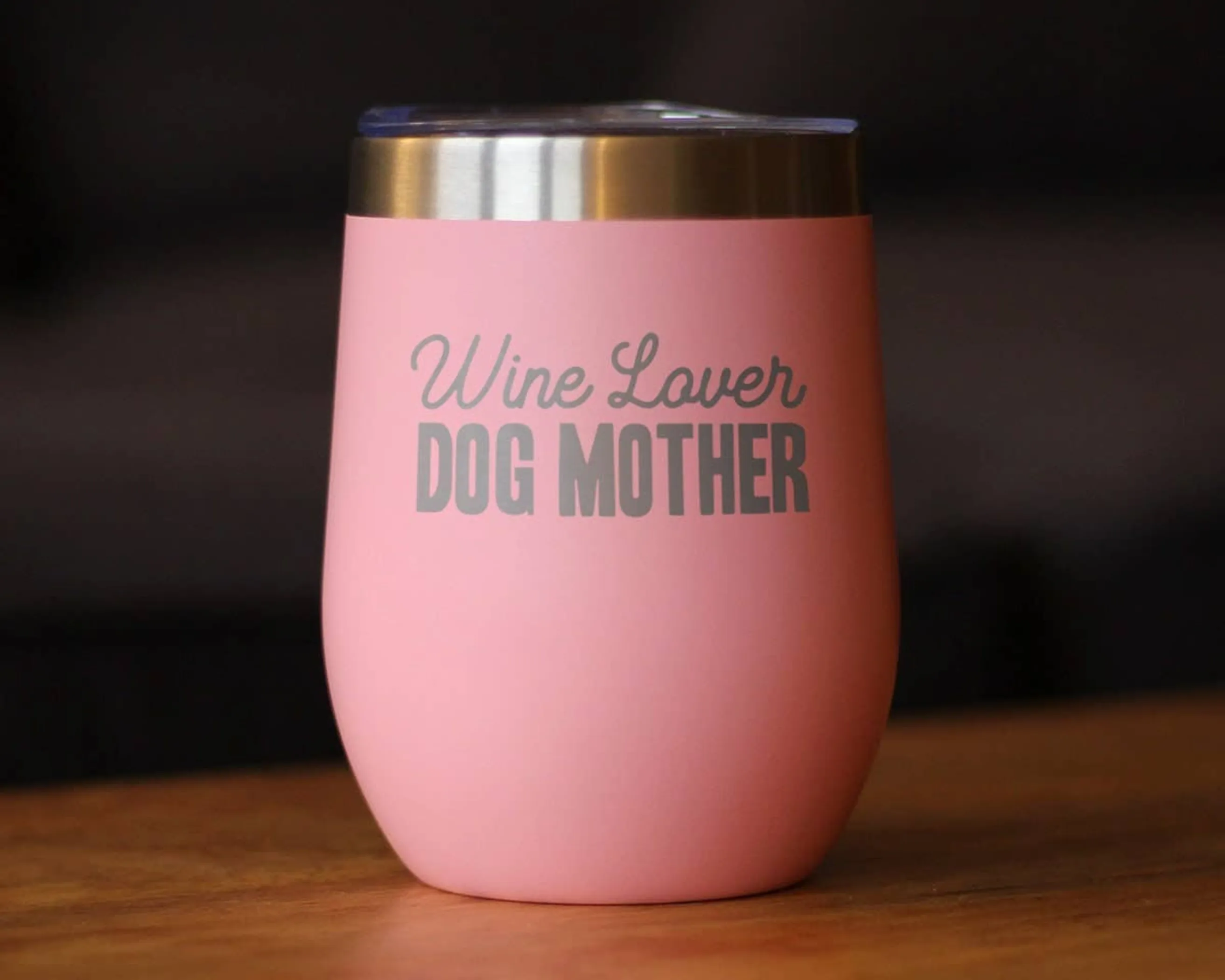 Wine Lover Dog Mother Insulated Wine Tumbler - Dog Gifts - Image 4